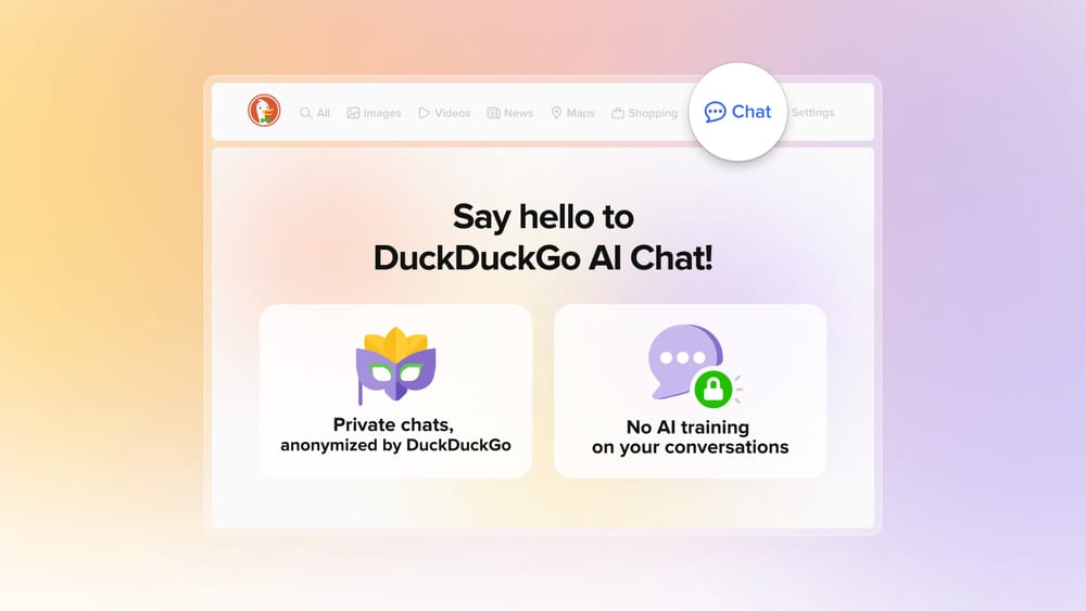 DuckDuckGo AI Chat: anonymous access to popular AI chatbots