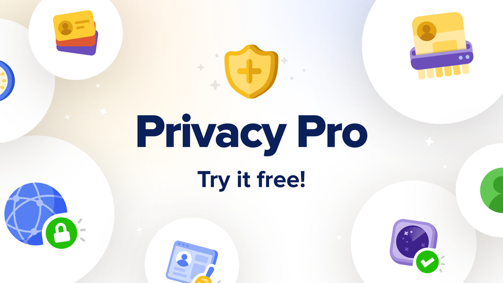 Try Privacy Pro for 7 Days with New Free Trials