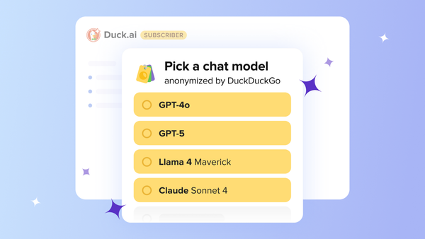 The DuckDuckGo subscription now includes more advanced AI chat models, along with VPN & more